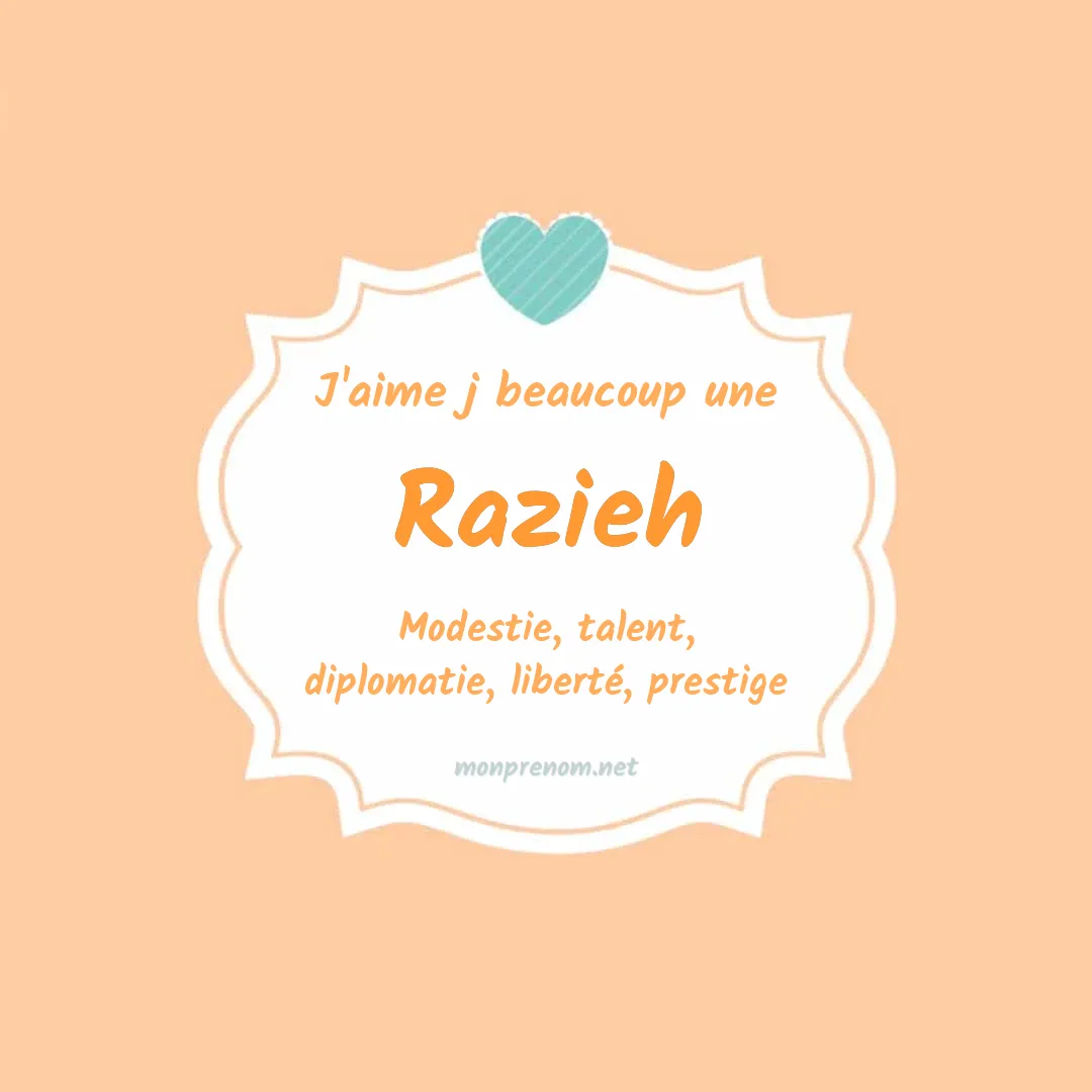 J'aime beaucoup Razieh