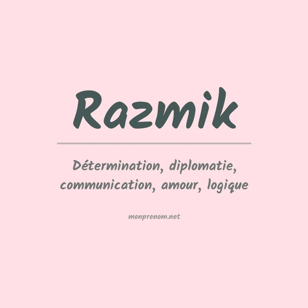 Signification du prénom Razmik
