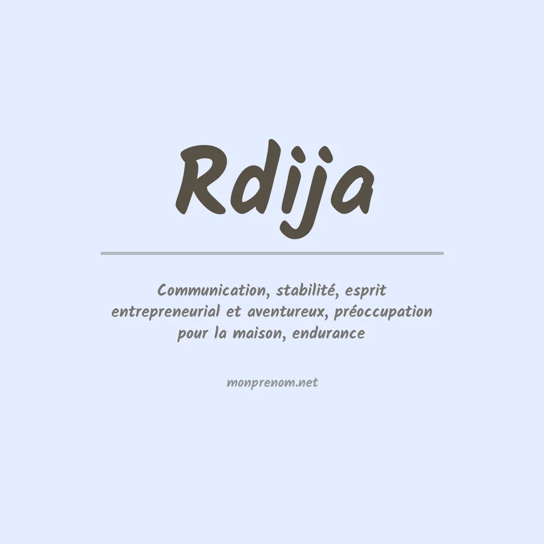 Signification du prénom Rdija
