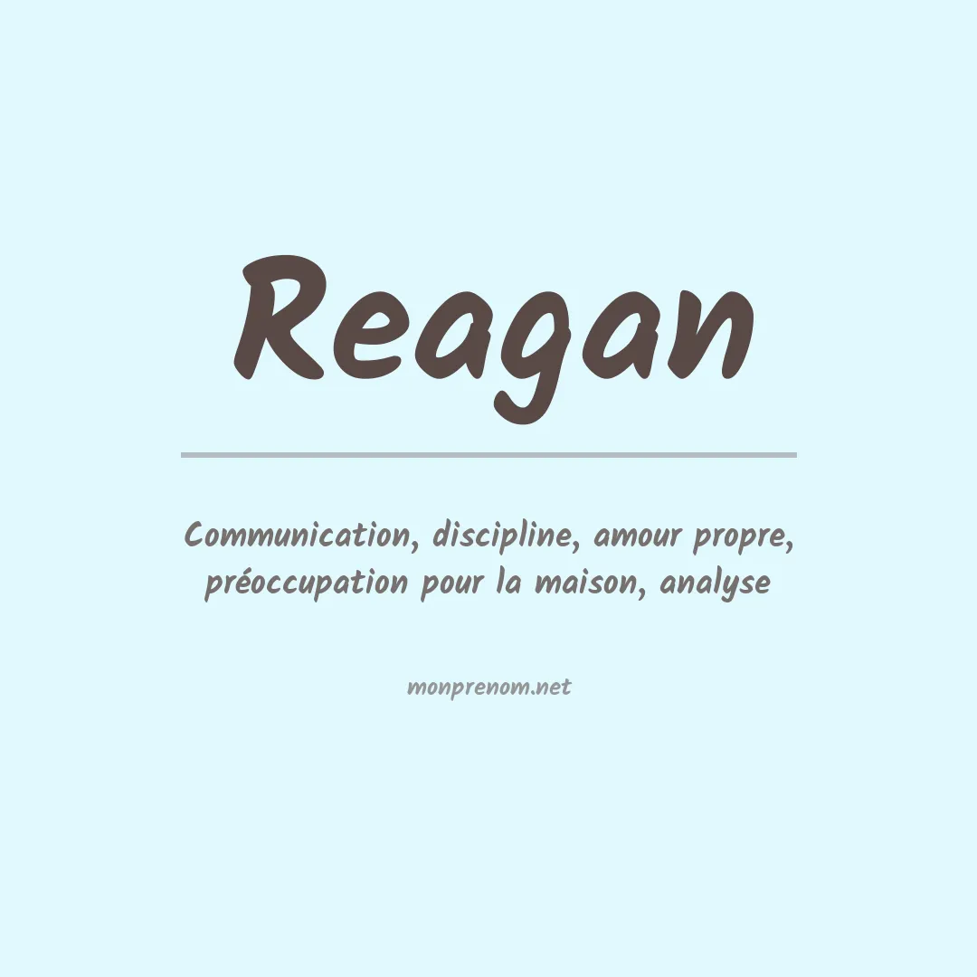Signification du prénom Reagan