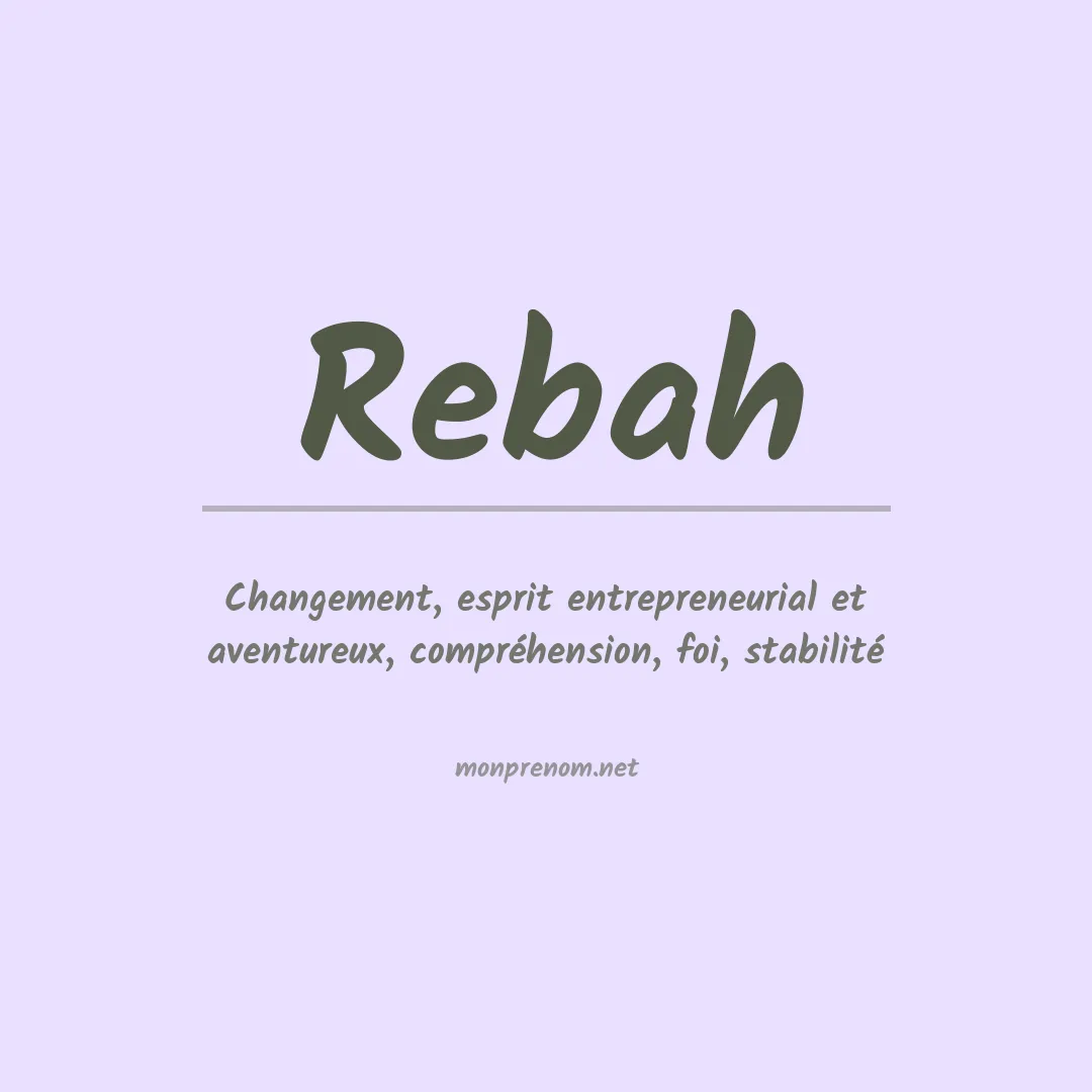 Signification du prénom Rebah