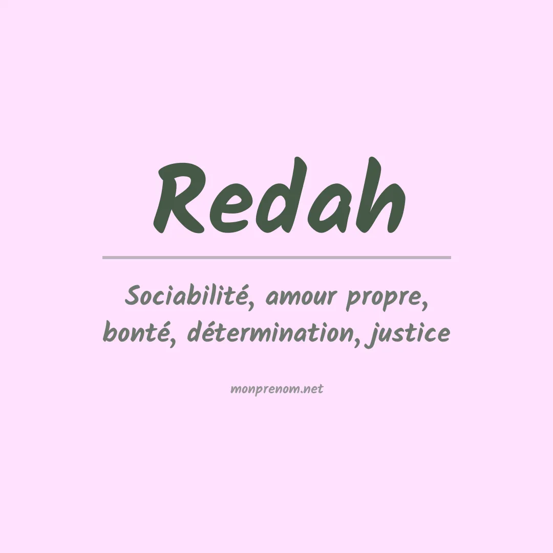Signification du prénom Redah