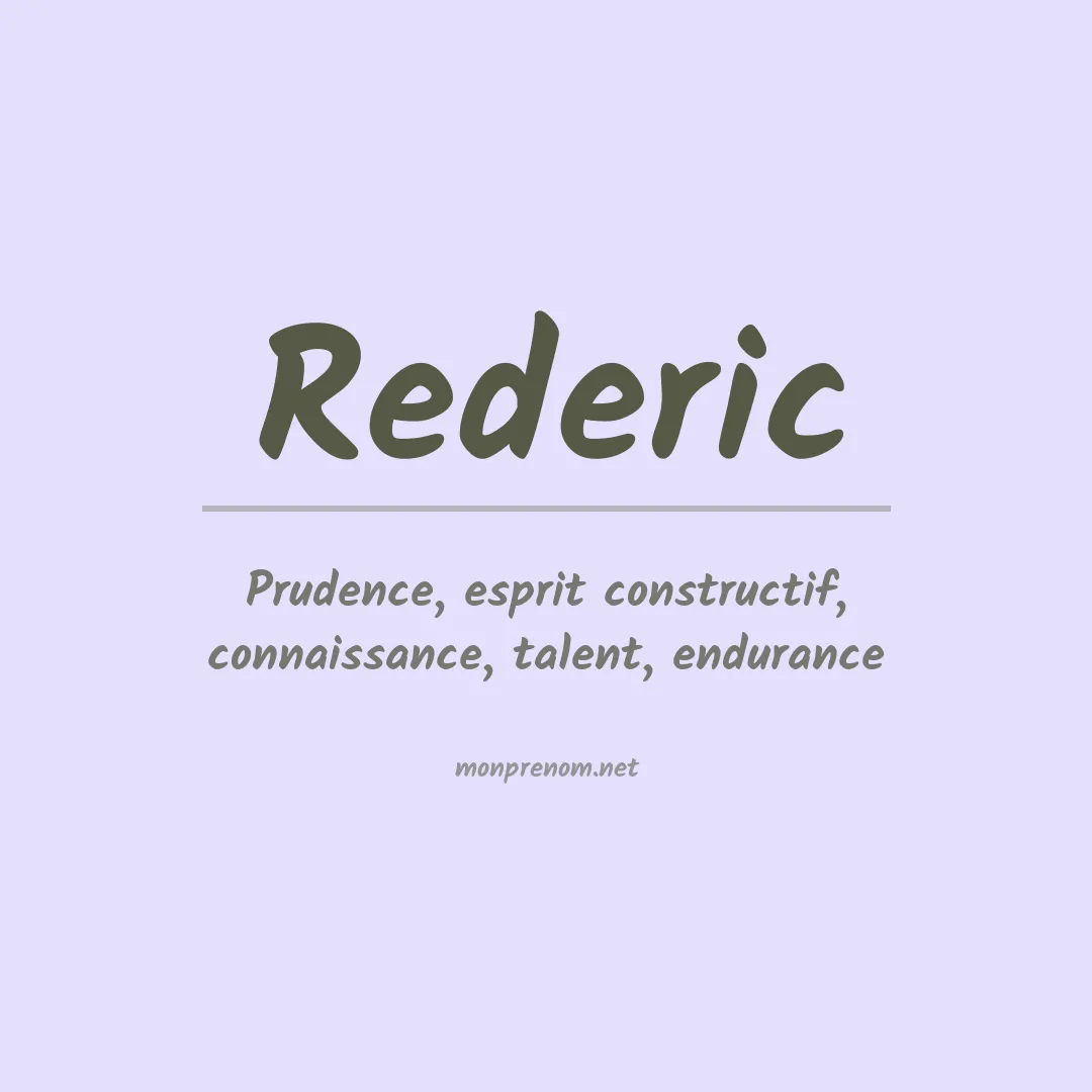 Signification du prénom Rederic