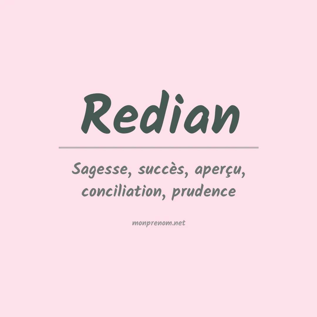 Signification du prénom Redian