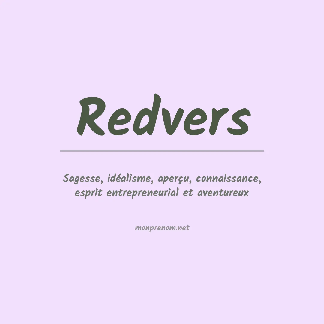 Signification du prénom Redvers