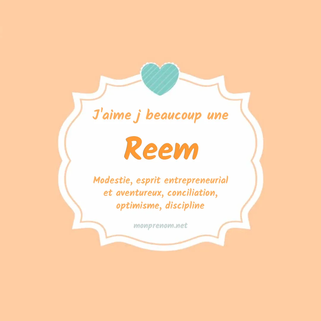 J'aime beaucoup Reem