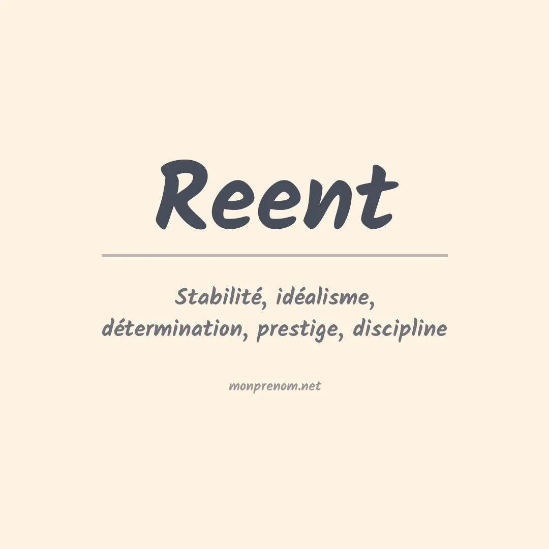 Signification du prénom Reent