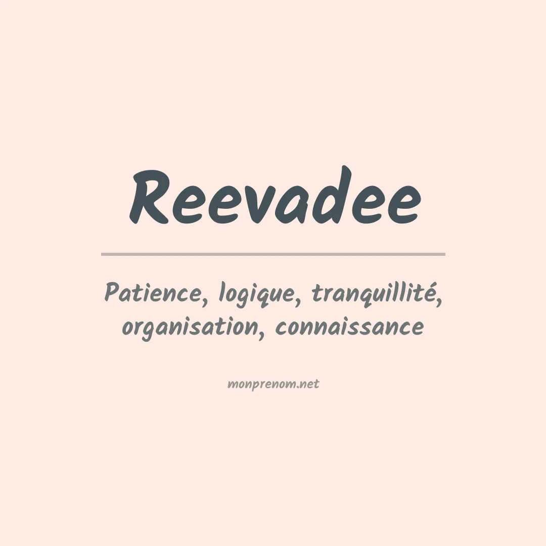 Signification du prénom Reevadee