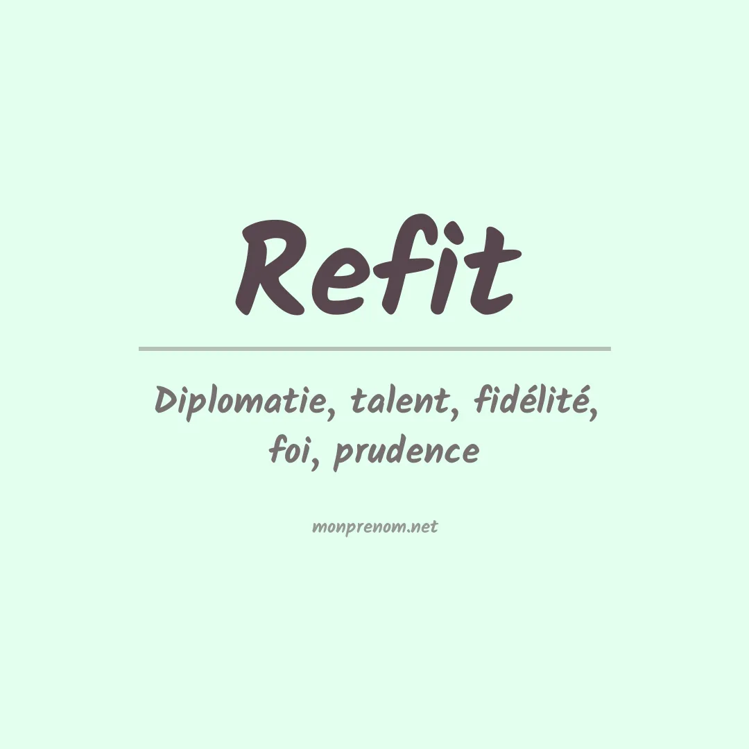 Signification du prénom Refit