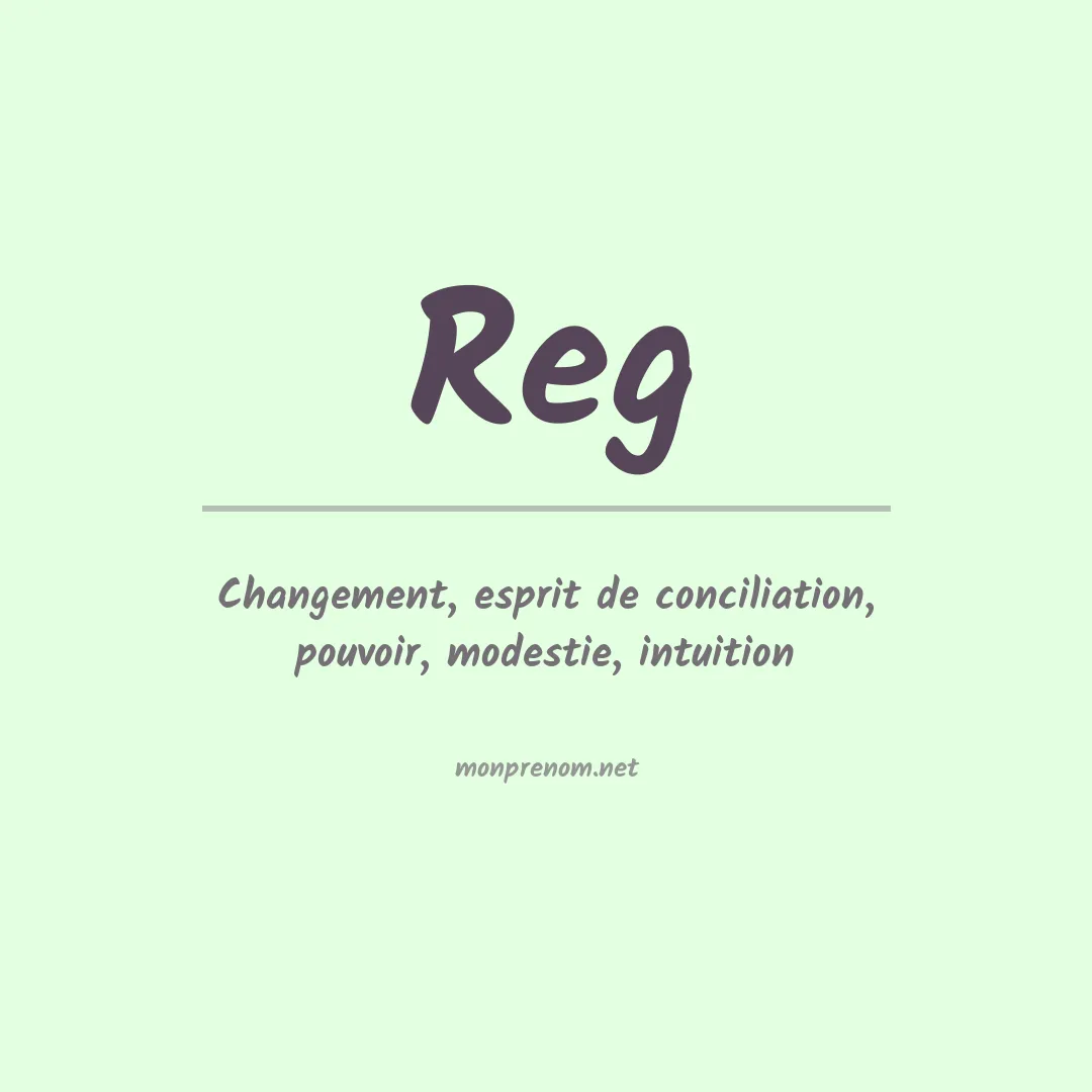 Signification du prénom Reg