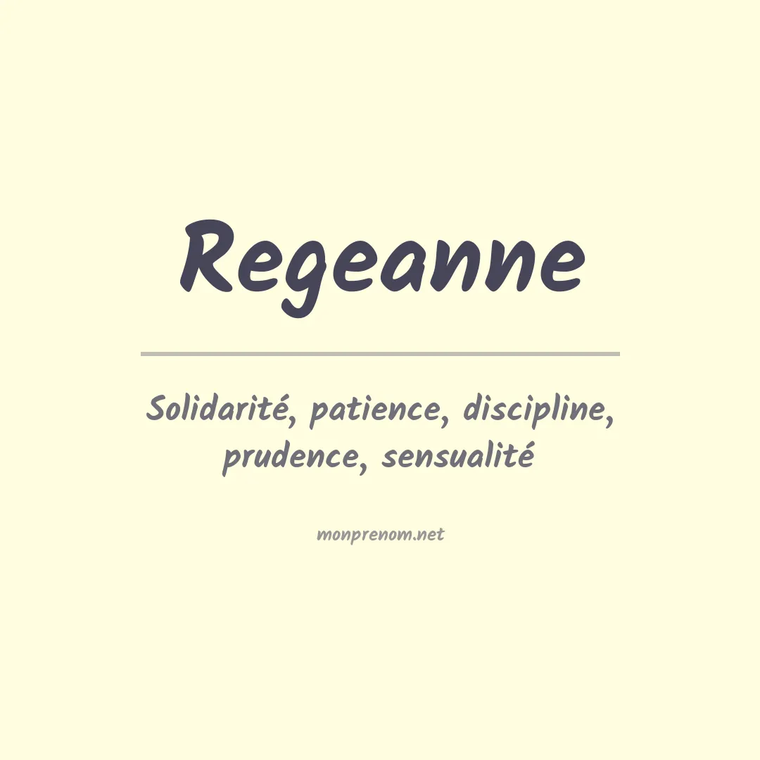 Signification du prénom Regeanne