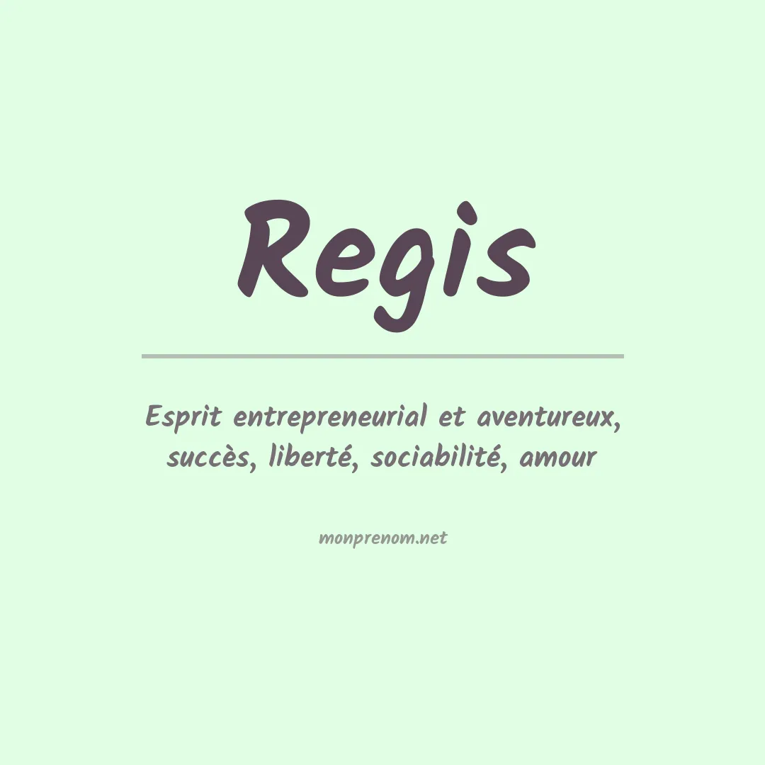 Prénom Regis