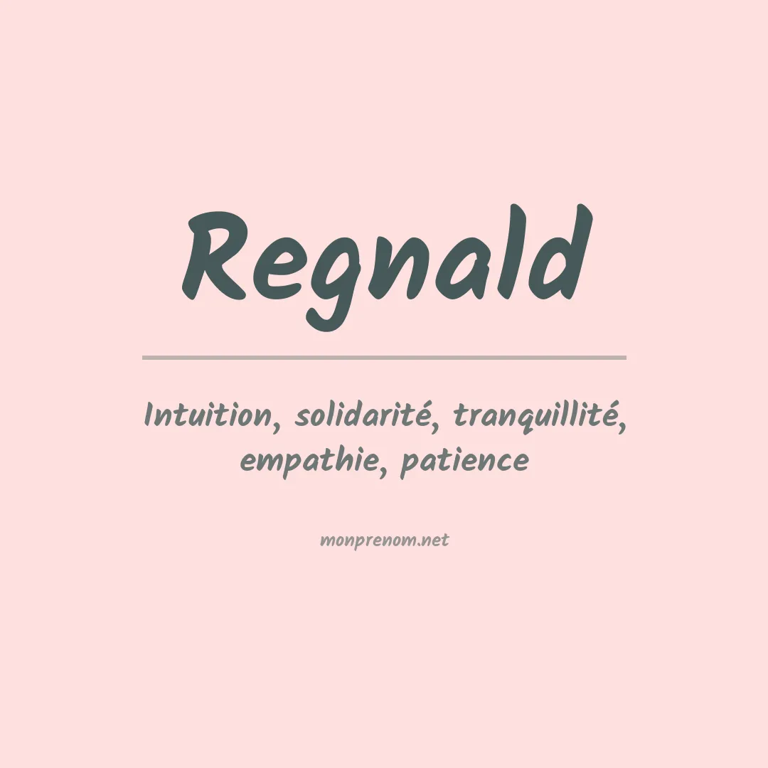 Signification du prénom Regnald