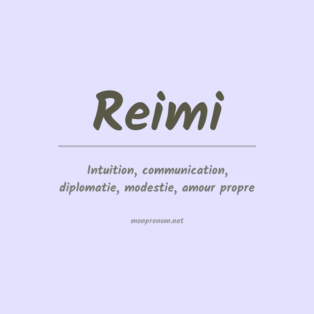 Signification du prénom Reimi
