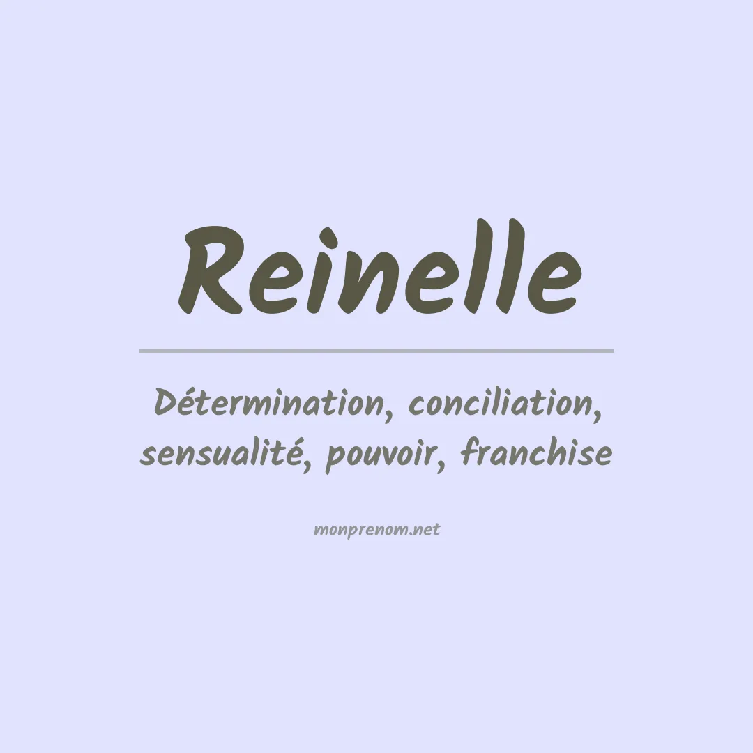 Signification du prénom Reinelle
