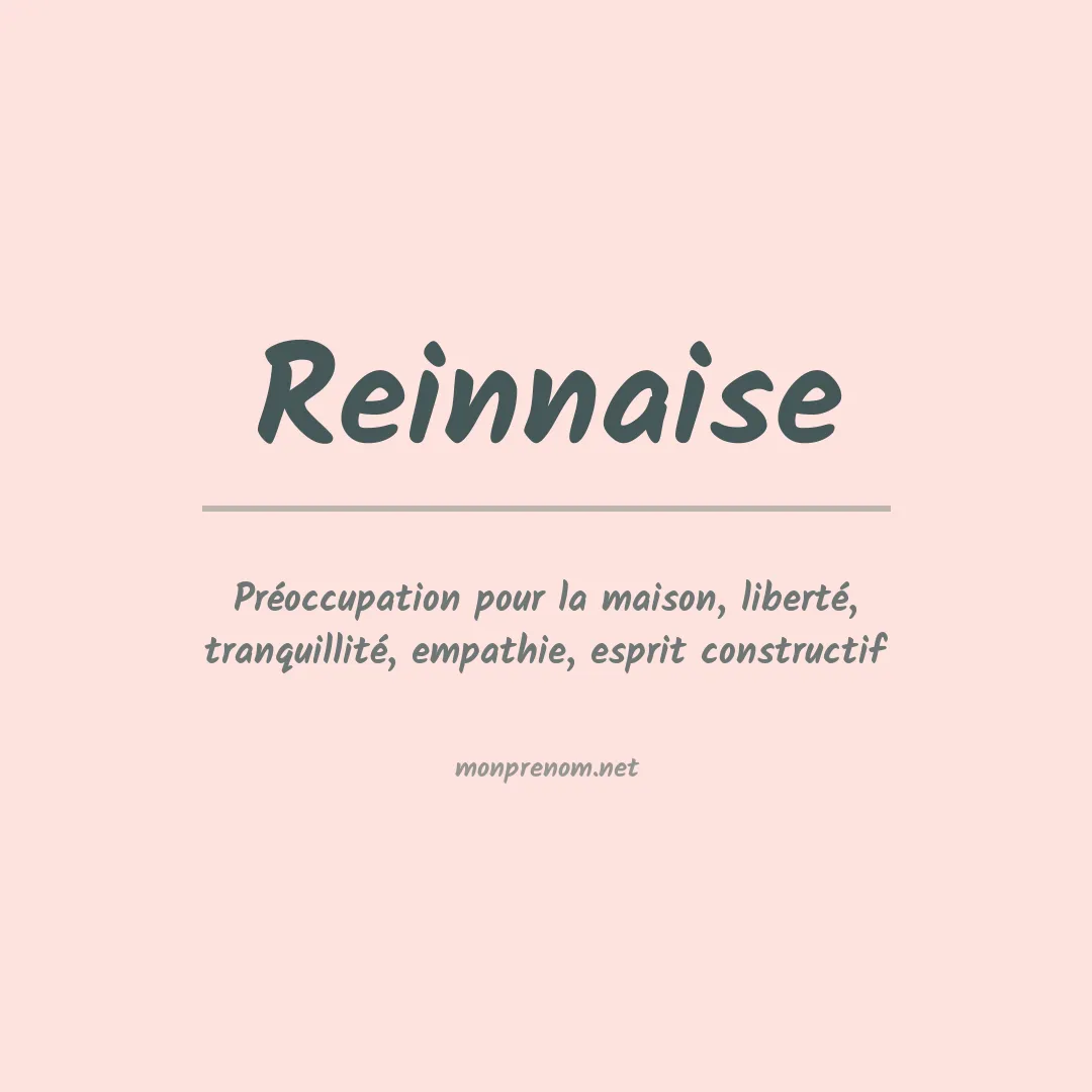 Signification du prénom Reinnaise