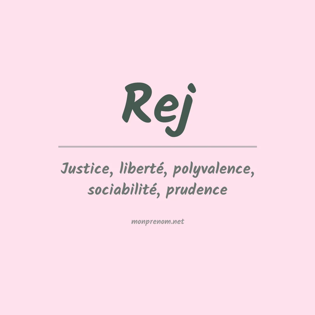 Signification du prénom Rej