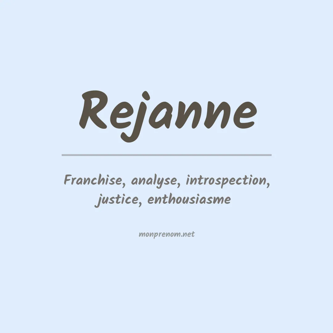 Signification du prénom Rejanne