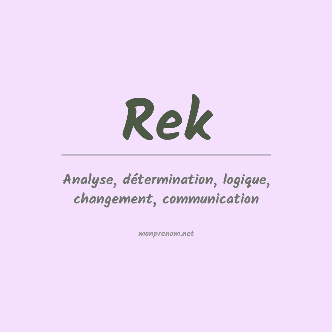 Signification du prénom Rek