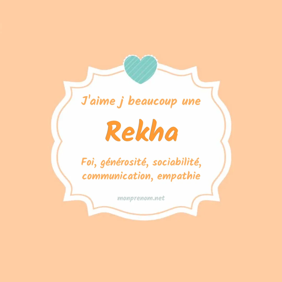 J'aime beaucoup Rekha