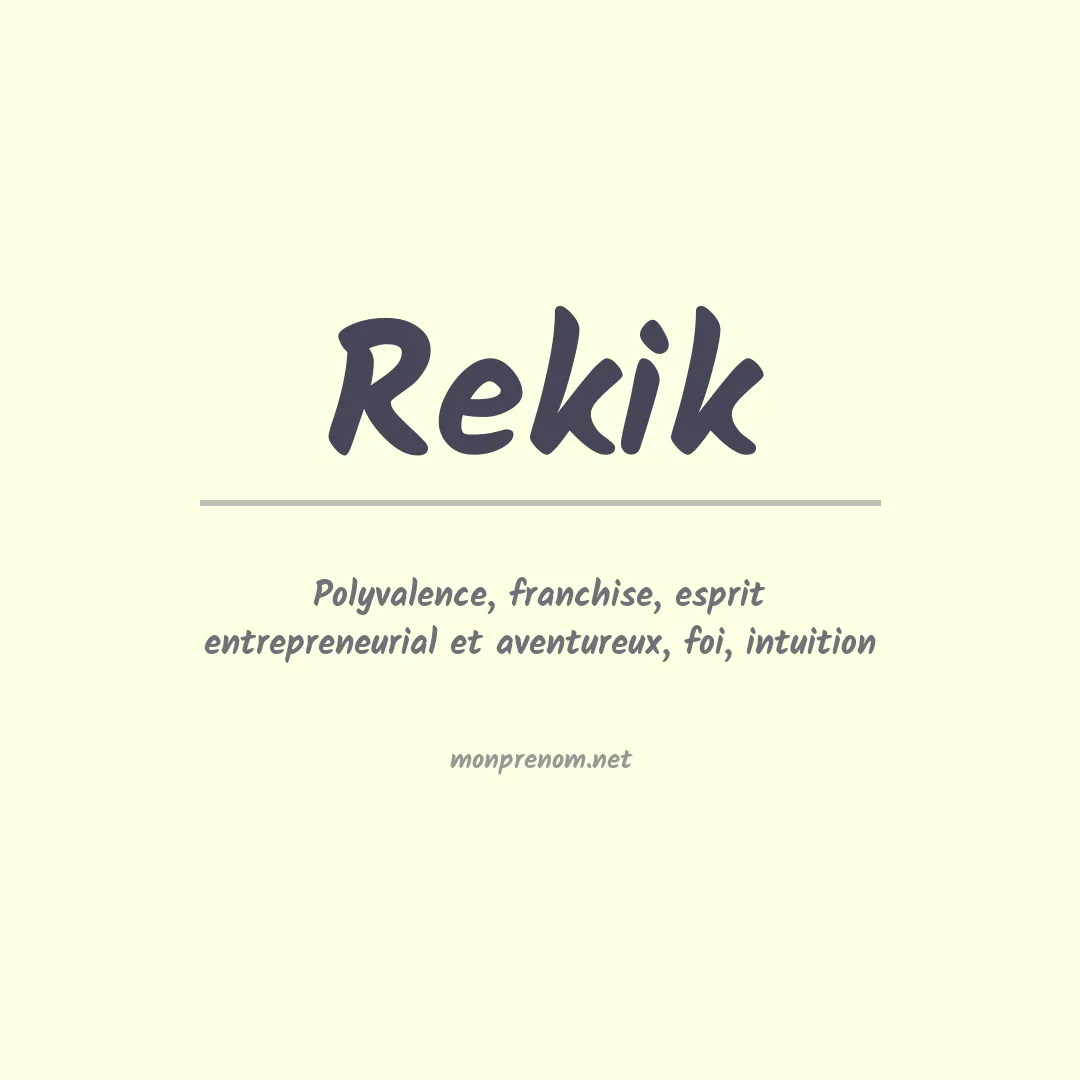 Signification du prénom Rekik