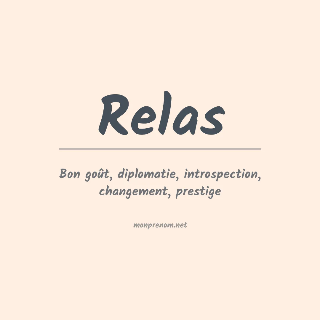 Signification du prénom Relas