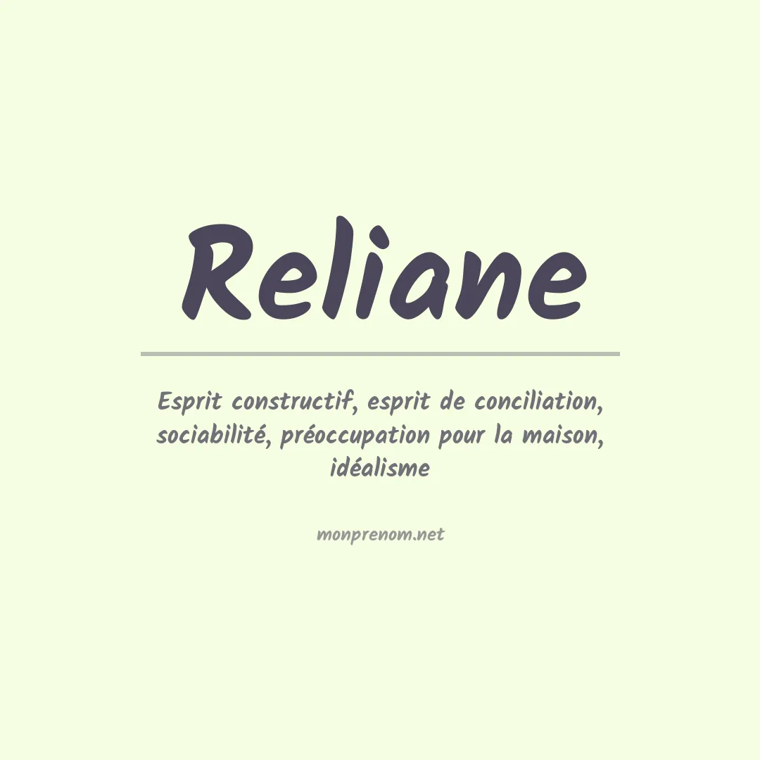 Signification du prénom Reliane