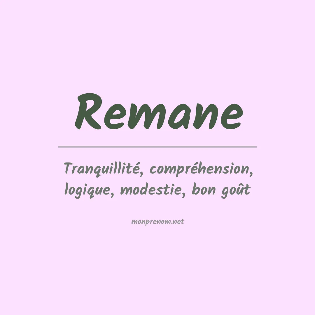Signification du prénom Remane