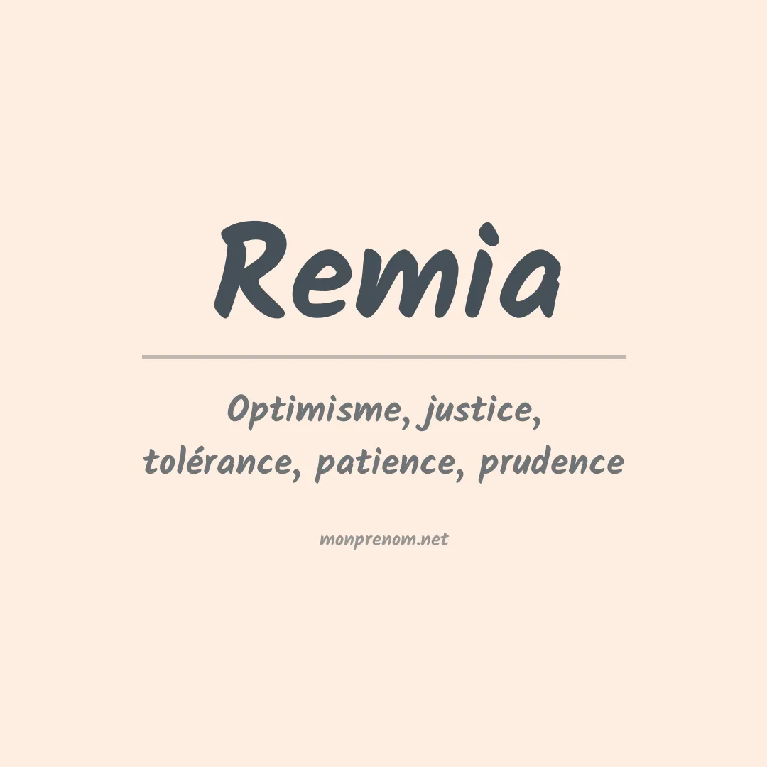 Signification du prénom Remia