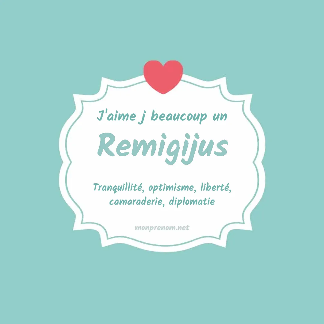 J'aime beaucoup Remigijus