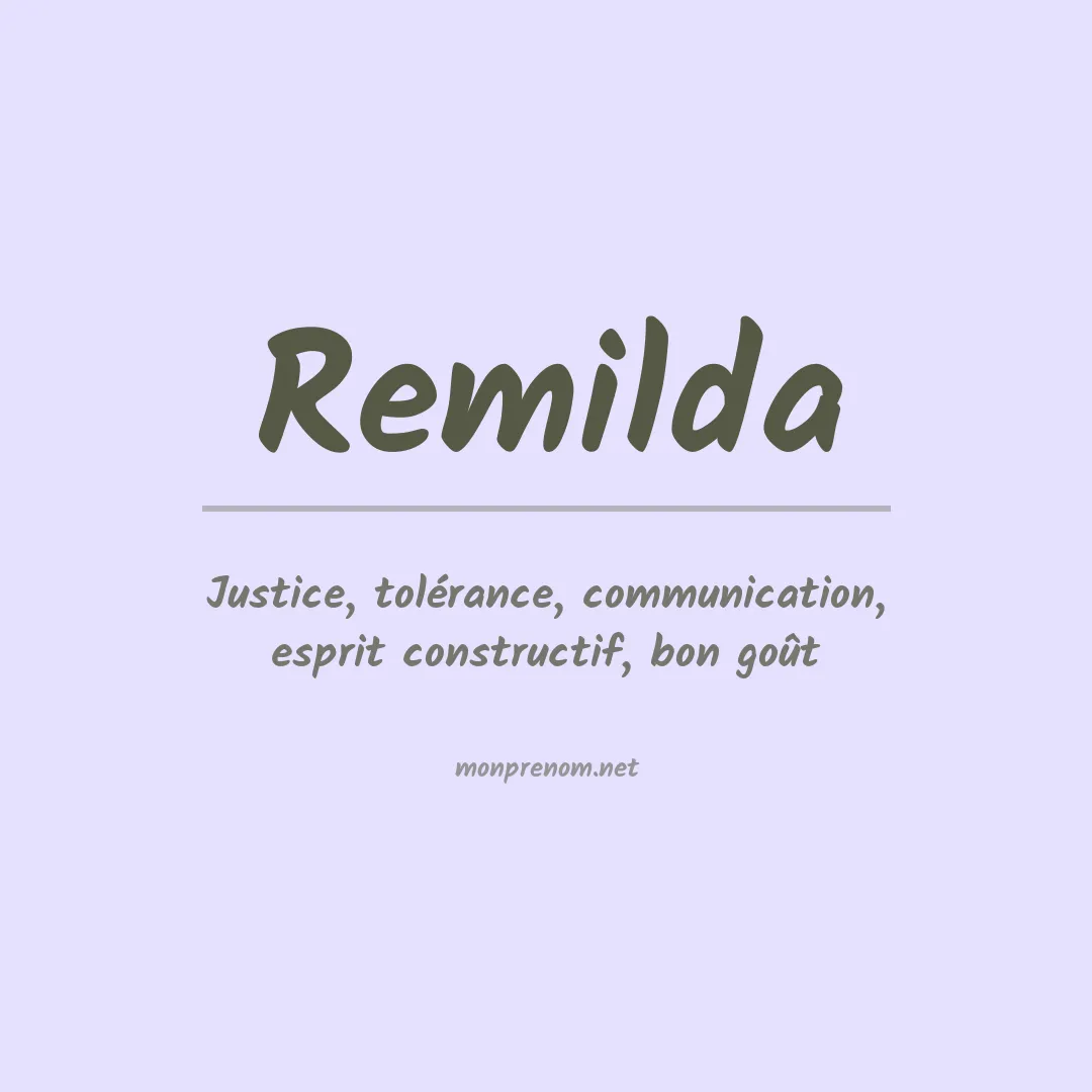 Signification du prénom Remilda