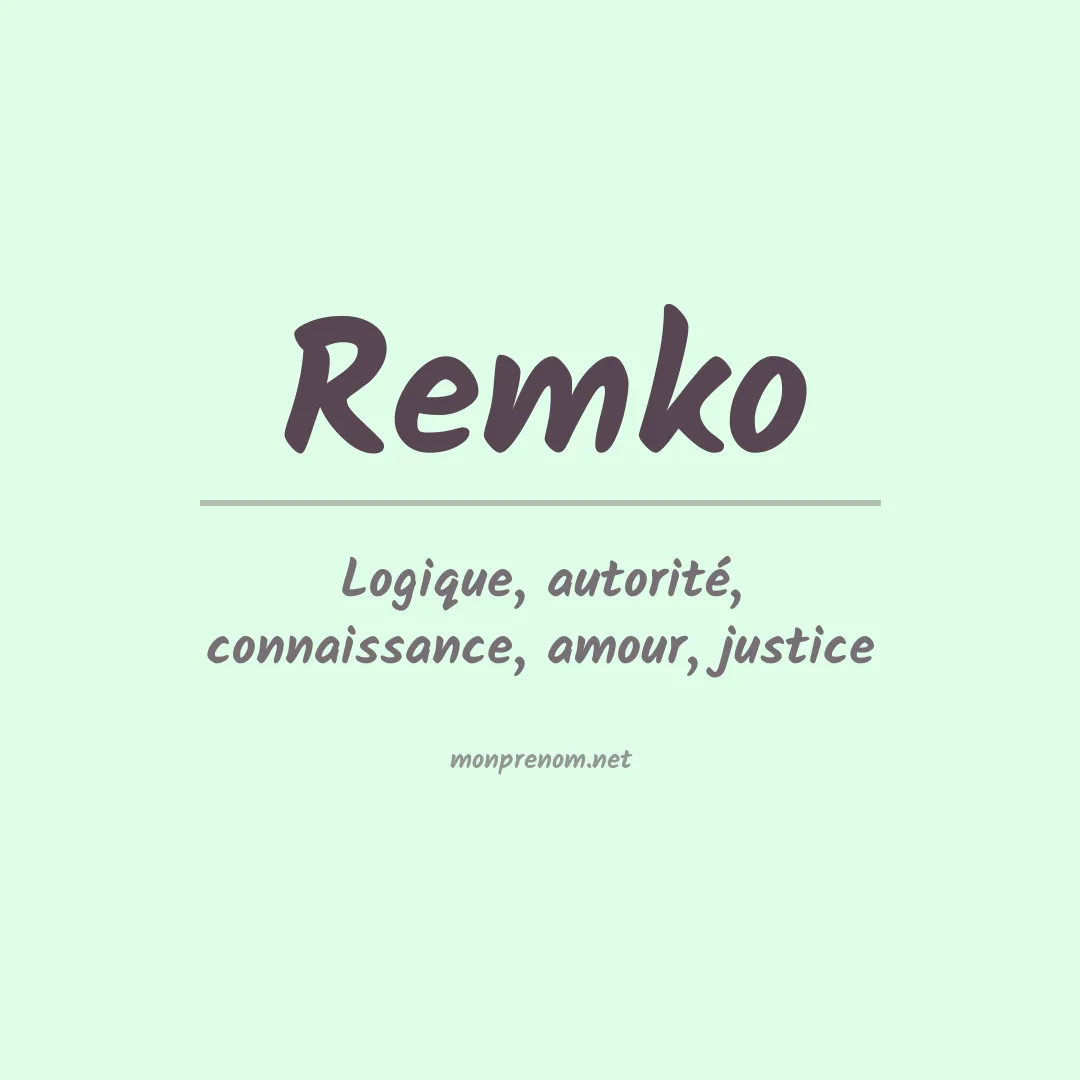 Signification du prénom Remko