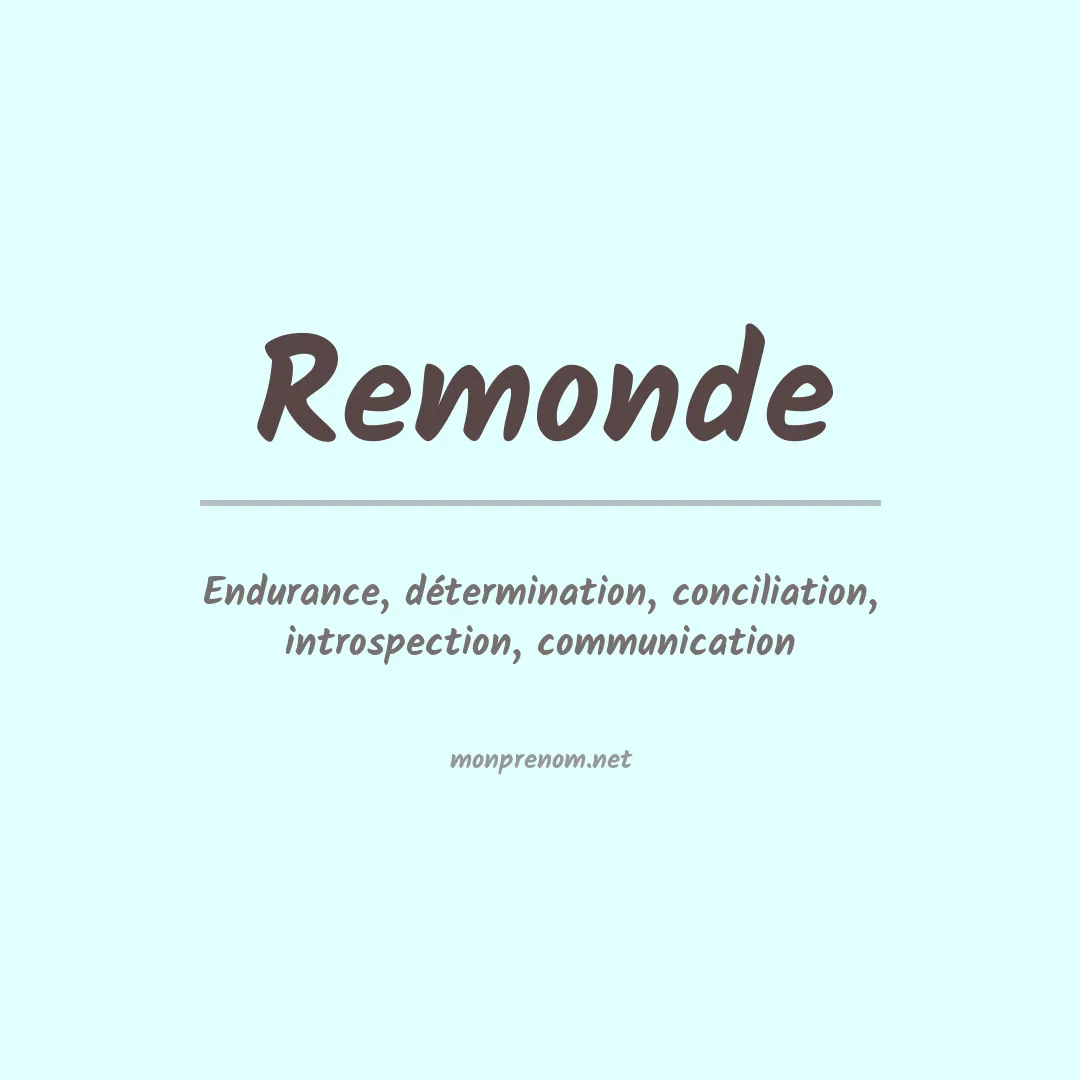Signification du prénom Remonde