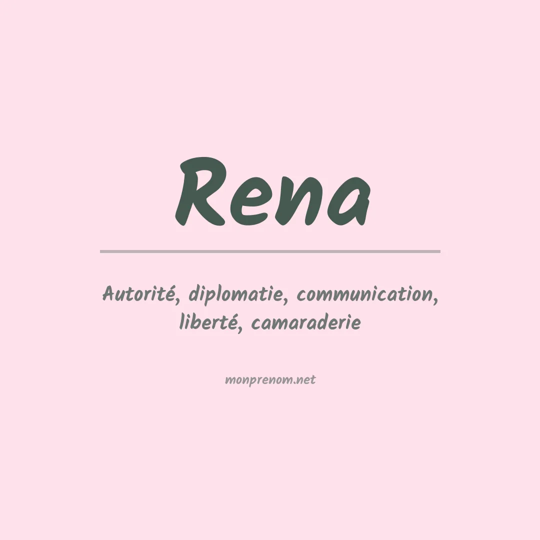 Signification du prénom Rena