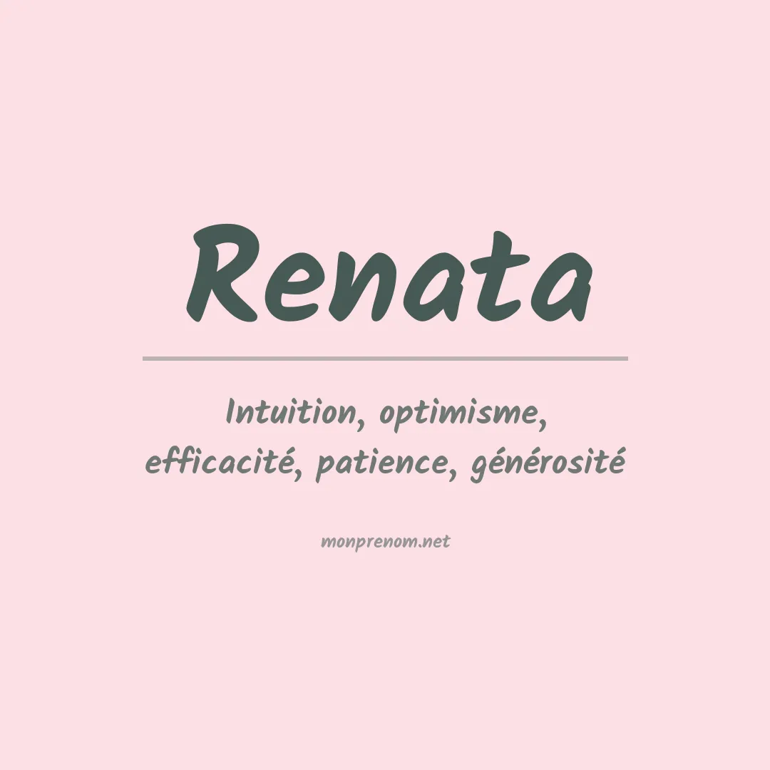 Signification du prénom Renata