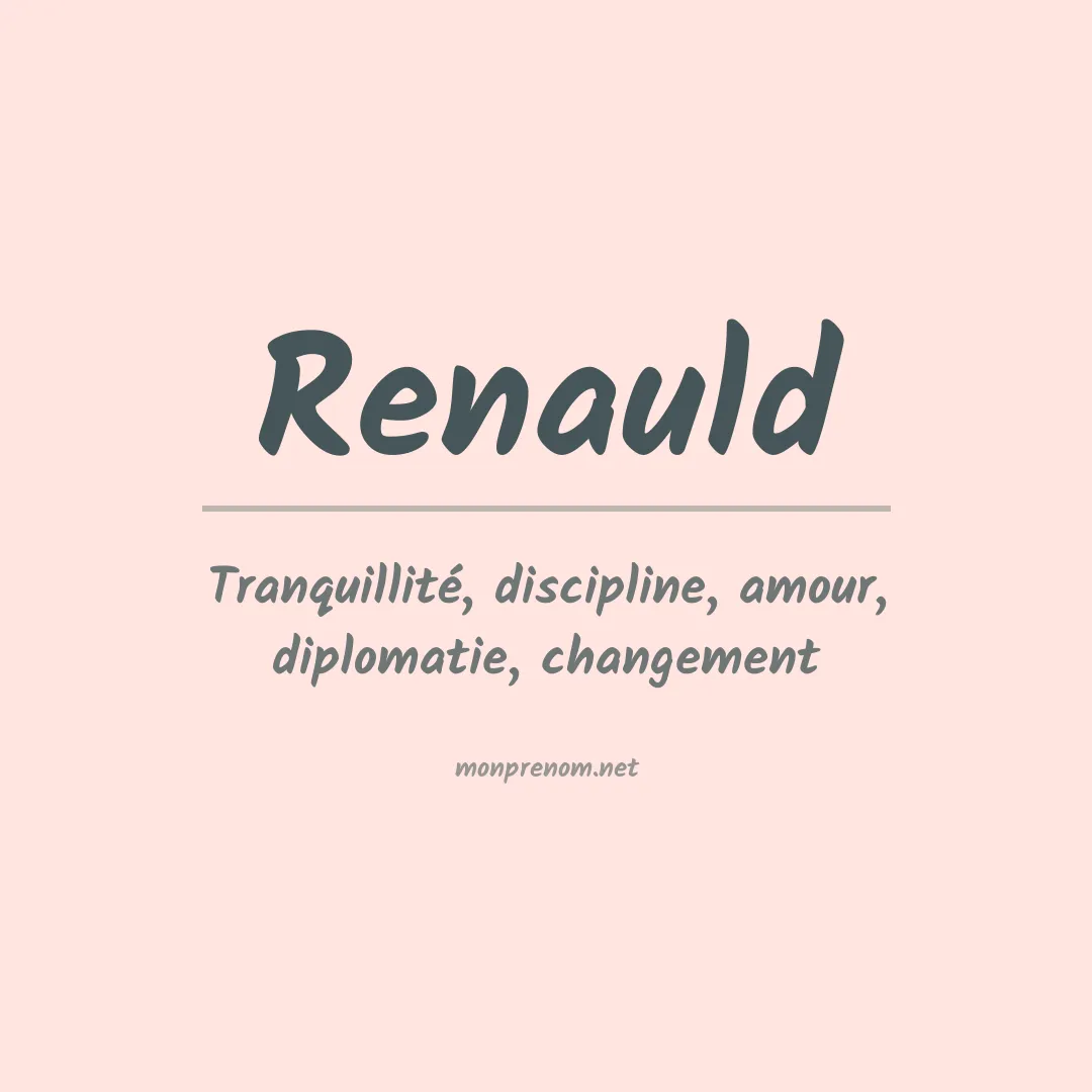Signification du prénom Renauld