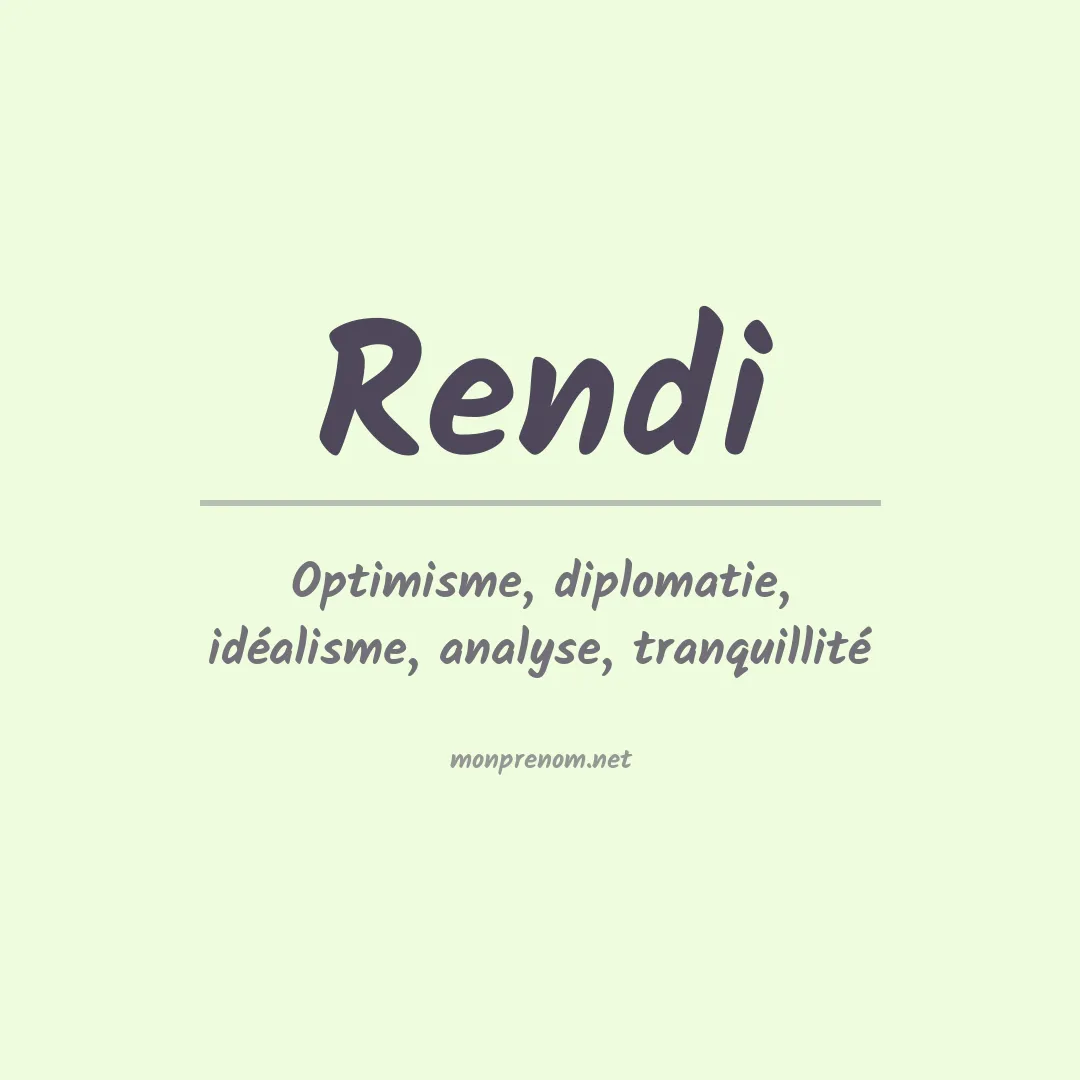 Signification du prénom Rendi
