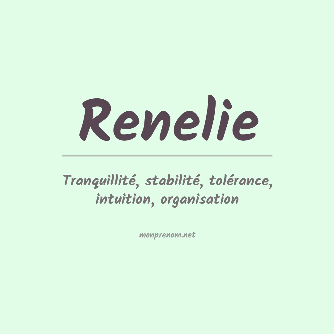 Signification du prénom Renelie