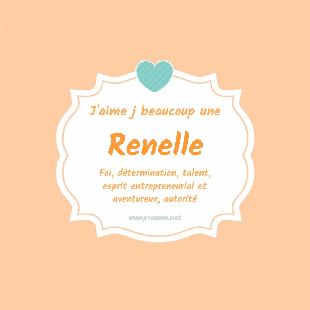 J'aime beaucoup Renelle