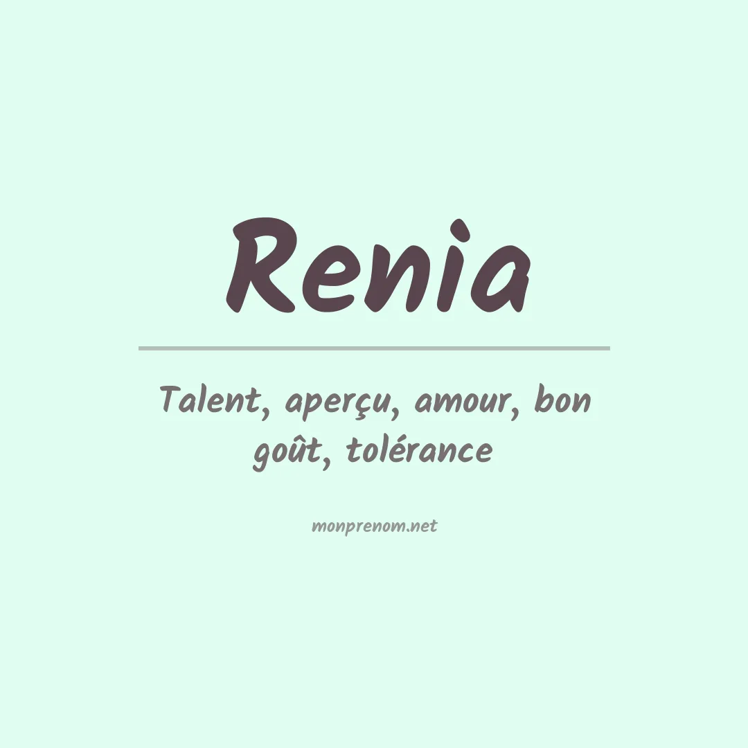 Signification du prénom Renia