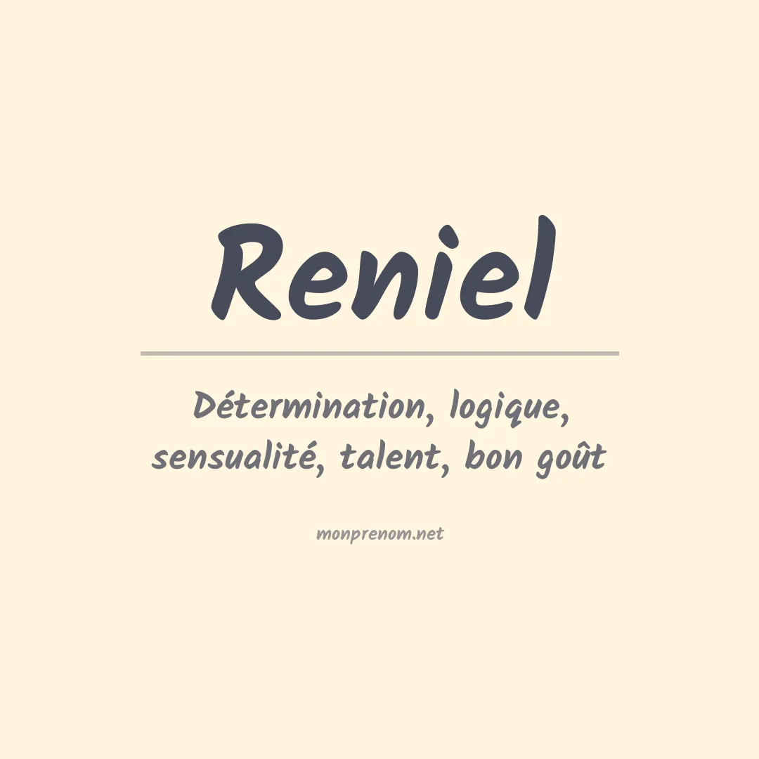 Signification du prénom Reniel