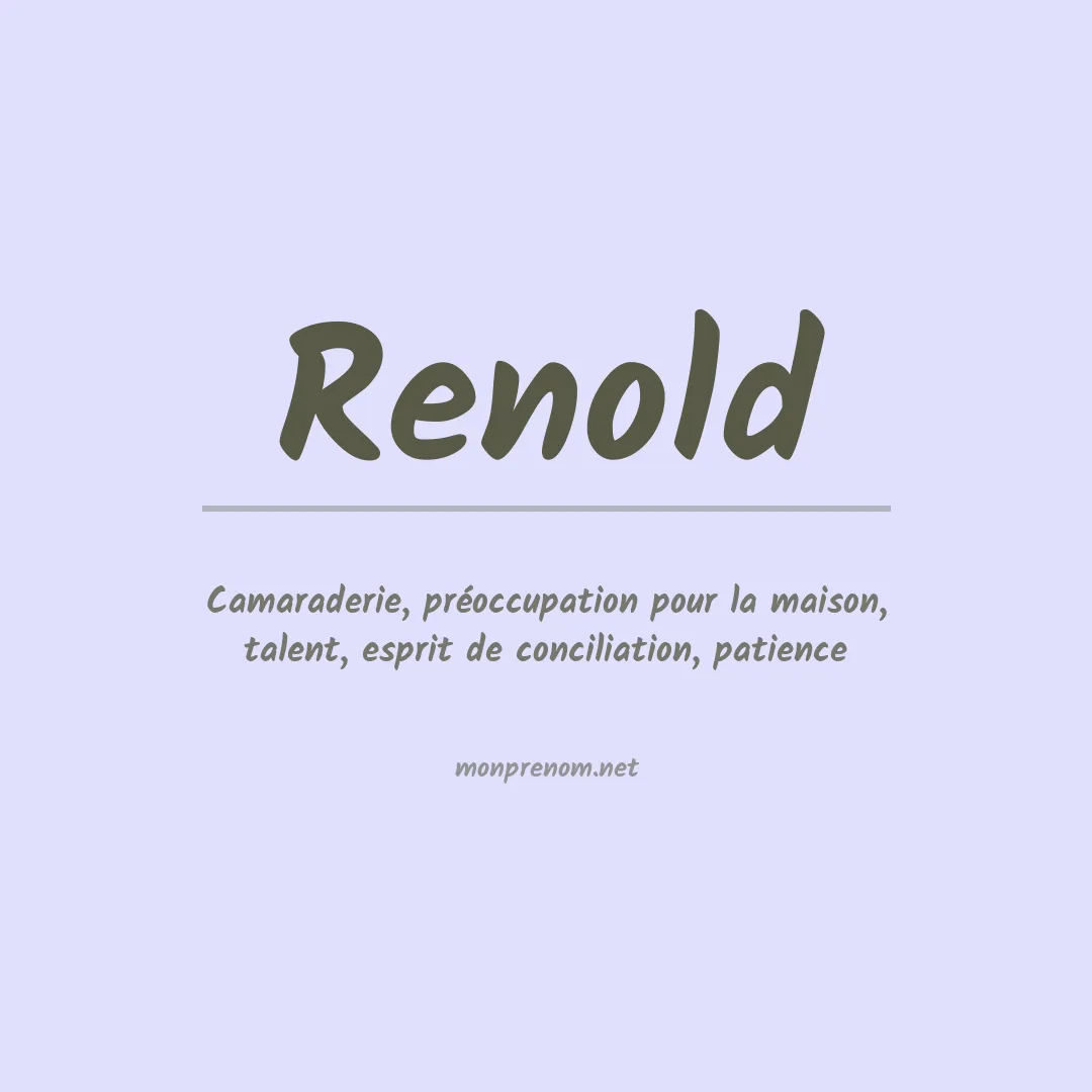 Signification du prénom Renold
