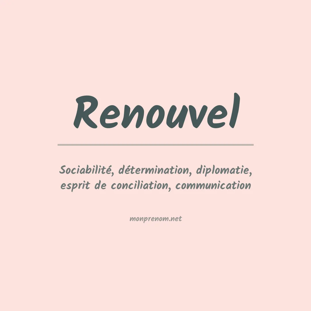 Signification du prénom Renouvel