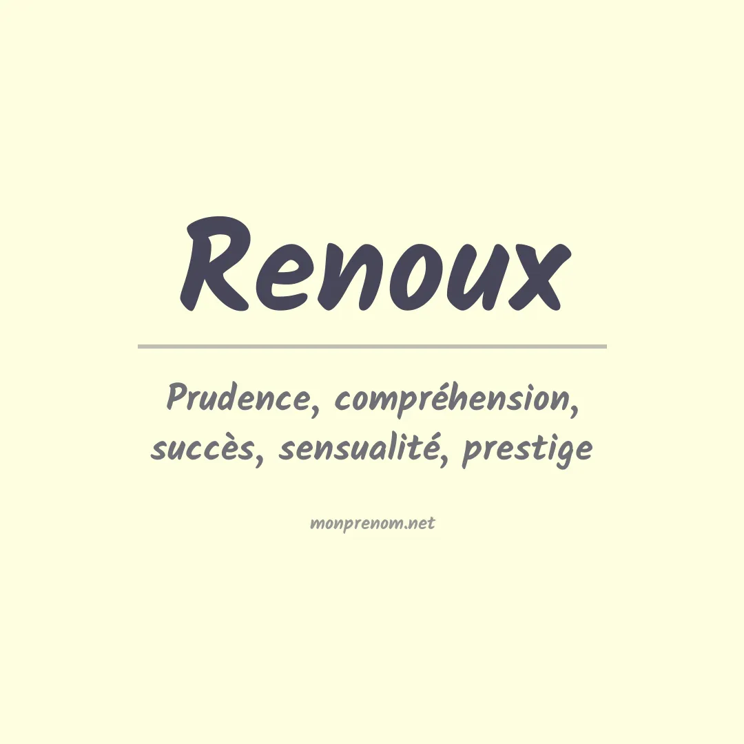 Signification du prénom Renoux