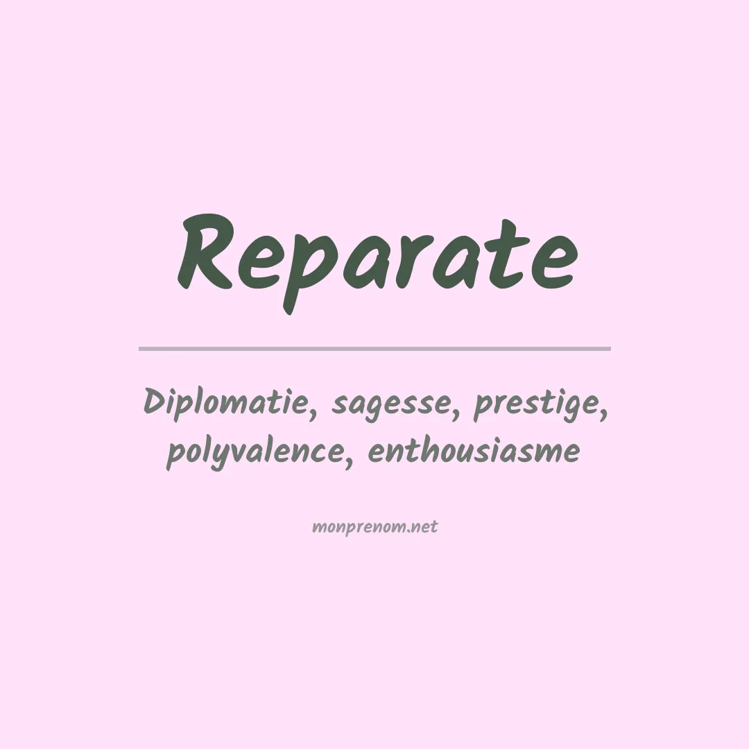 Signification du prénom Reparate