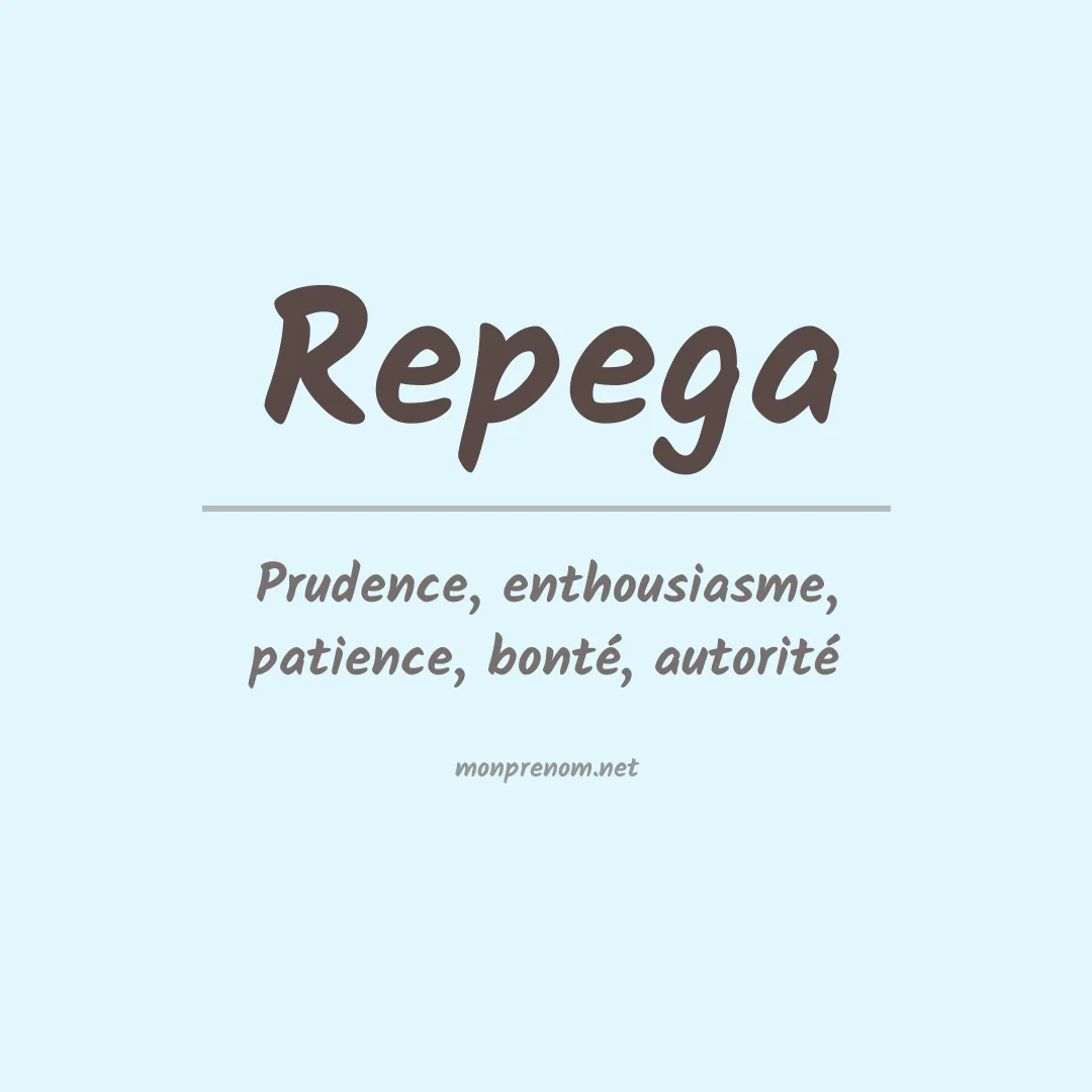 Signification du prénom Repega