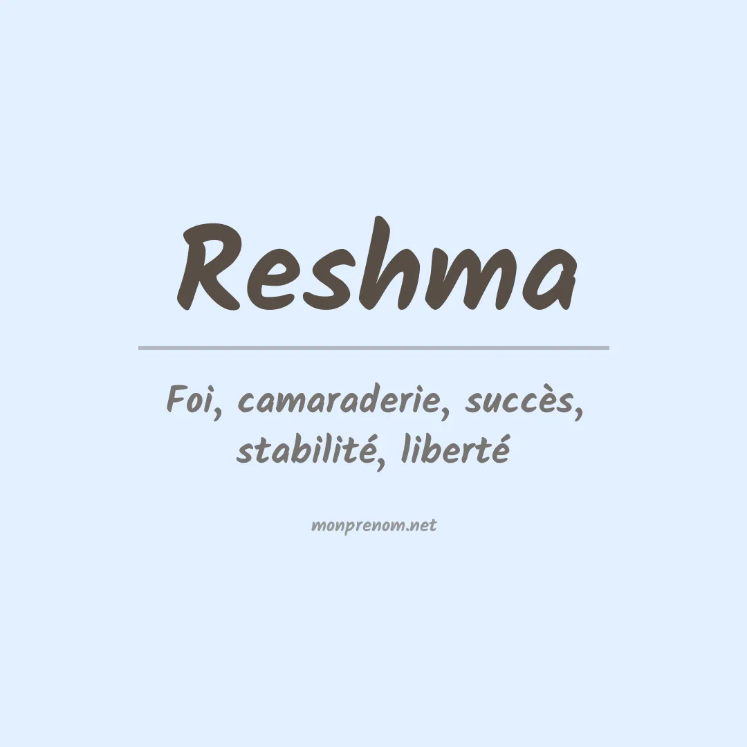 Signification du prénom Reshma