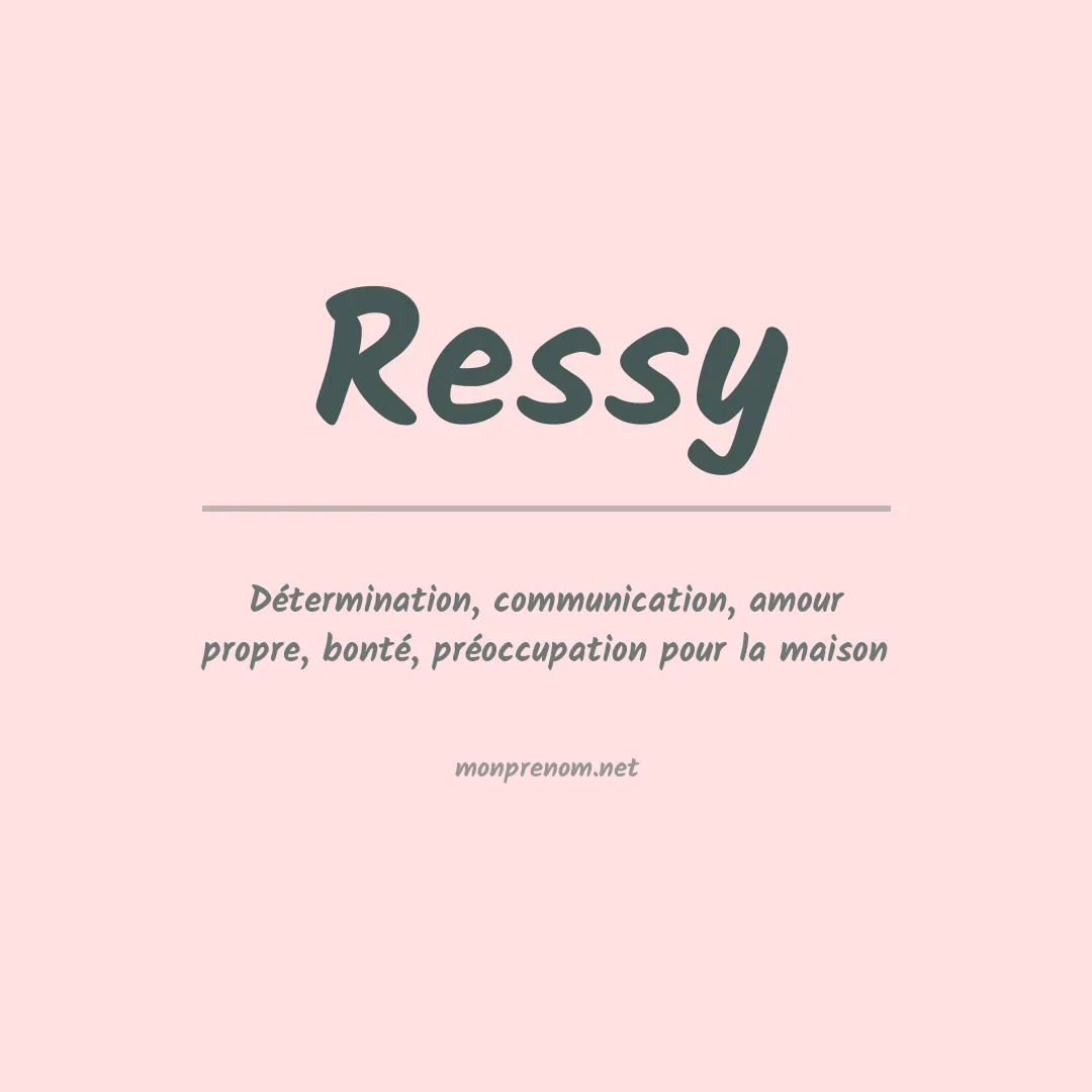 Signification du prénom Ressy