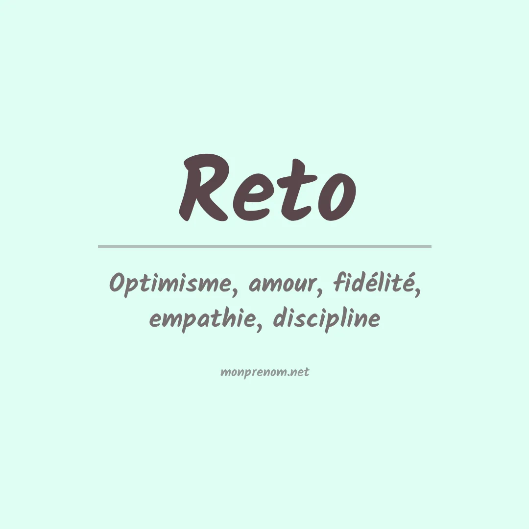 Signification du prénom Reto