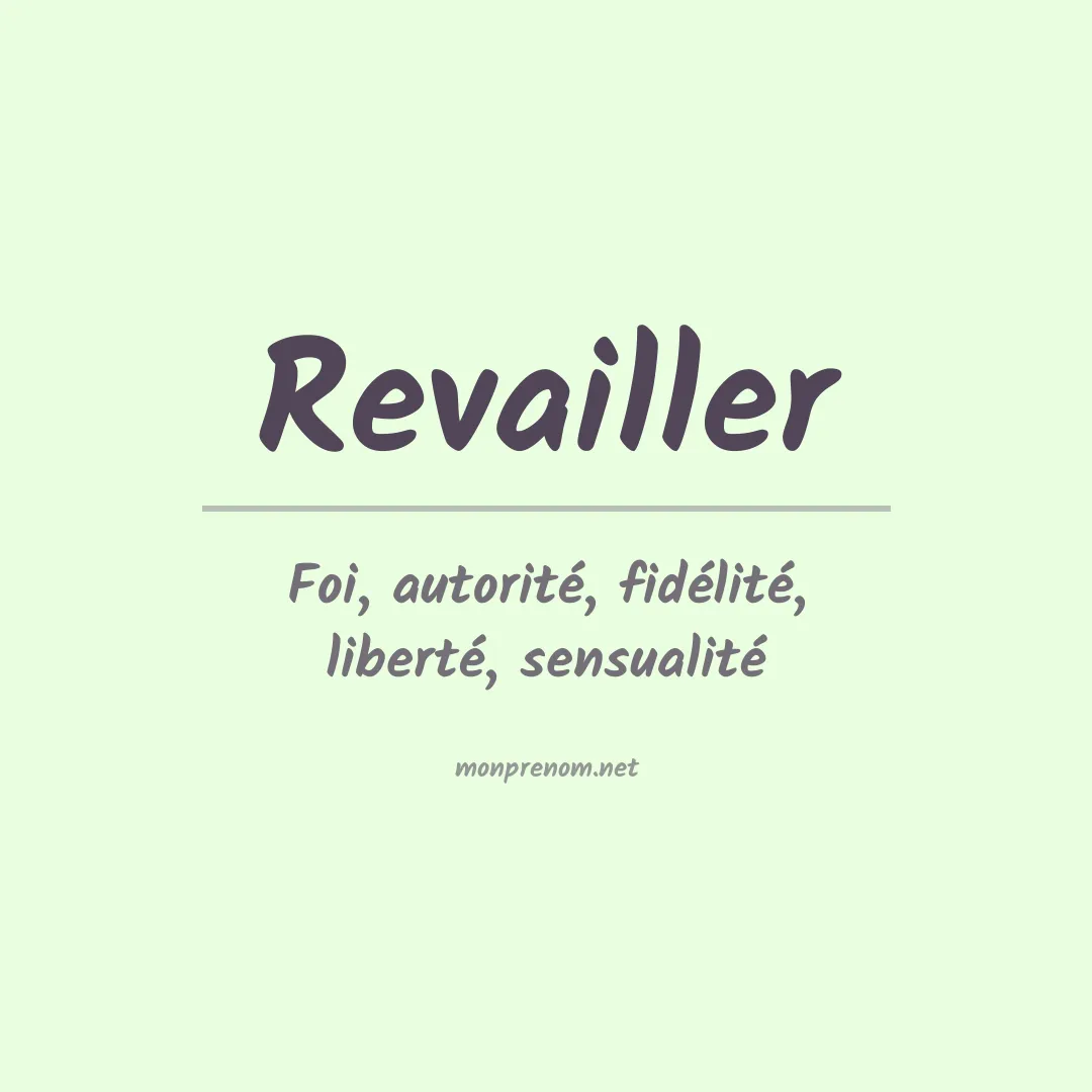 Signification du prénom Revailler